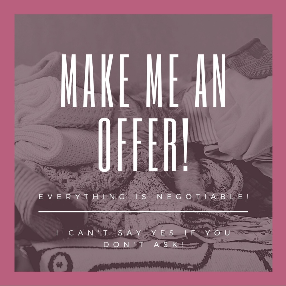 Accepting reasonable offers!